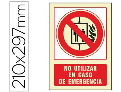 PICTOGRAMA SYSSA SEAL DE NO UTILIZAR EN CASO DE INCENDIO EN PVC FOTOLUMINISCENTE 210X297 MM